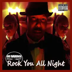 Rock You All Night by Du Damage album reviews, ratings, credits