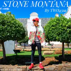 Stone Montana - Single by Two43 album reviews, ratings, credits