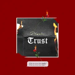 Trust - Single by Phyzic album reviews, ratings, credits