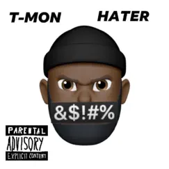 Hater - Single by T-MON album reviews, ratings, credits