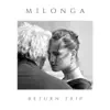 Milonga (feat. Francesco Bruno) - Single album lyrics, reviews, download