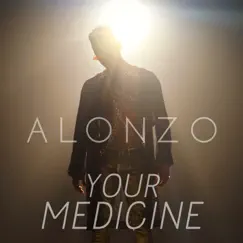 Your Medicine Song Lyrics