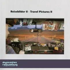 Travel Pictures II - Reisebilder II -Songs for Travelling and Driving by Hans-Günther Wagener album reviews, ratings, credits