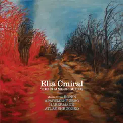 The Chamber Suites by Elia Cmiral album reviews, ratings, credits
