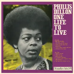 One Life to Live by Phyllis Dillon album reviews, ratings, credits