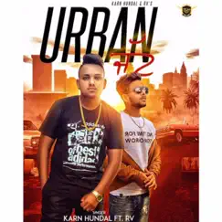 Urban Jatt (feat. Rv) - Single by Karn Hundal album reviews, ratings, credits