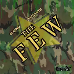 The Few (feat. Kay Blvck, F-150, Hess Almighty, Prada P, Nick Vengi & Slumdawg Slugg) Song Lyrics