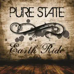 Earth Ride by Pure State album reviews, ratings, credits
