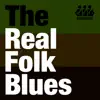 "Real Folk Blues" for These Days - Single album lyrics, reviews, download