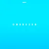 OBSESSED - Single album lyrics, reviews, download