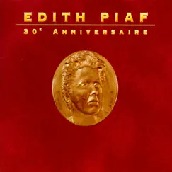 30ème Anniversaire by Edith Piaf album reviews, ratings, credits
