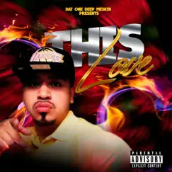 This Love - Single by Dat One Deep Meskin album reviews, ratings, credits