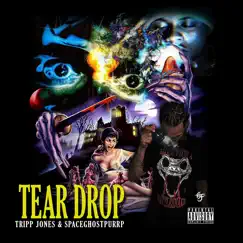 Tear Drop (feat. SpaceGhostPurrp) - Single by TrippJones album reviews, ratings, credits