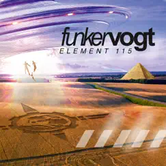 Element 115 (Bonus Track Version) by Funker Vogt album reviews, ratings, credits