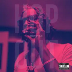 Hop Out - Single by Tripstar album reviews, ratings, credits