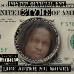 Life After Nu Money by 2Tyme DaGreatt album reviews, ratings, credits