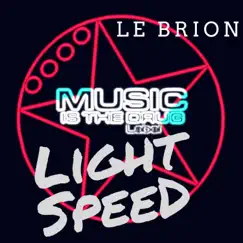 Light Speed (Corey Biggs Remix) Song Lyrics