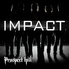 Impact by Prospect Hill album reviews, ratings, credits