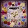 Circus - Single album lyrics, reviews, download