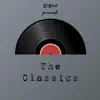 The Classics album lyrics, reviews, download