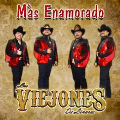 Más Enamorado - Single by Los Viejones De Linares album reviews, ratings, credits