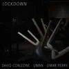 Lockdown - Single album lyrics, reviews, download