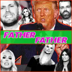 Father Father - Single by The Gregory Brothers album reviews, ratings, credits