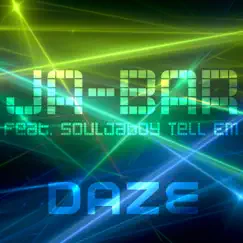 Daze (feat. Soulja Boy Tell 'Em) Song Lyrics