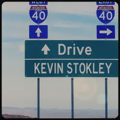 Drive - Single by Kevin Stokley album reviews, ratings, credits