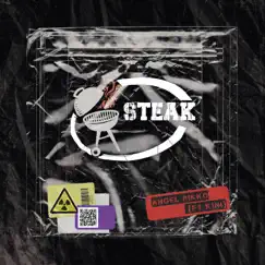 Steak (feat. Kini) - Single by Ángel Rikko album reviews, ratings, credits