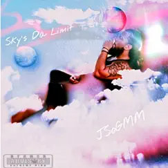 Sky's Da Limit by Jsogmm album reviews, ratings, credits