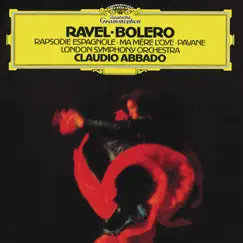 Ravel: Orchestral Works by Claudio Abbado & London Symphony Orchestra album reviews, ratings, credits