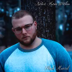 Notes from Within by Shiah Maisel album reviews, ratings, credits