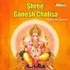 Shree Ganesh Chalisa - Single album lyrics, reviews, download
