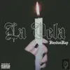 La vela - Single album lyrics, reviews, download