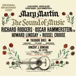 The Sound of Music (Original 1959 Broadway Cast Recording) by Rodgers & Hammerstein, Mary Martin, Theodore Bikel & Patricia Neway album reviews, ratings, credits