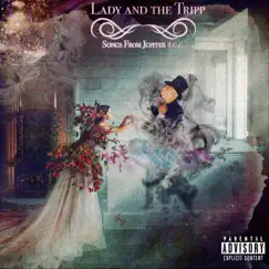 Lady & the Tripp E.P. (Songs from Jupiter T.G.C.) by Tripp Denom album reviews, ratings, credits