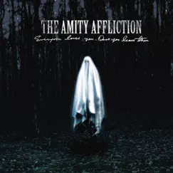Everyone Loves You... Once You Leave Them by The Amity Affliction album reviews, ratings, credits