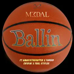 Ballin (feat. AmakyeTheRapper, Fareed, Obibini & Paul Stifler) Song Lyrics