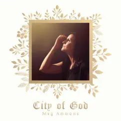City of God - Single by Meg Ammons album reviews, ratings, credits