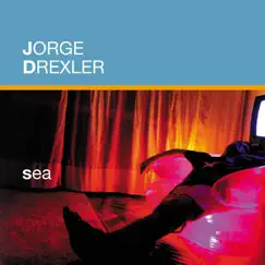 Sea by Jorge Drexler album reviews, ratings, credits