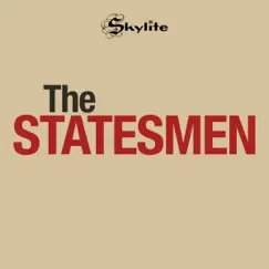 The Statesmen (Remastered) by The Statesmen album reviews, ratings, credits