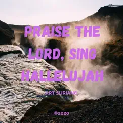 Praise the Lord, Sing Hallelujah Song Lyrics