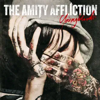 Youngbloods by The Amity Affliction album download