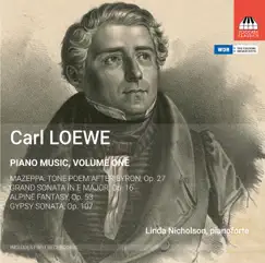 Loewe: Piano Music, Vol. 1 by Linda Nicholson album reviews, ratings, credits