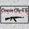Cancún City G'S (feat. Geo Sánchez) - Single album lyrics, reviews, download