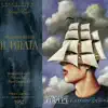 Bellini: Il Pirata (Live) album lyrics, reviews, download