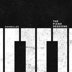 The Piano Sessions by Parmalee album reviews, ratings, credits