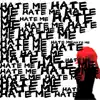 Hate Me - Single album lyrics, reviews, download