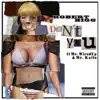 Don't You - Single (feat. Mr Kaila & Mr. Wiredup) - Single album lyrics, reviews, download